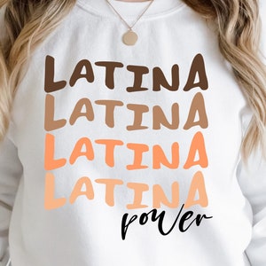 Latina Power SVG, Latina Svg, Sublimation Design, Dtg Printing, Coffee Mug Svg, PNG File, Latina Proud Svg,Mexican Shirt svg, Latina Owner