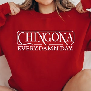 Chingona Every Damn Day svg | Latina svg | Chingona svg | PNG File | Mexicana svg | Spanish svg | Latina Power svg | Latina Strong women