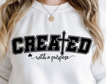 Created With a Purpose SVG PNG PDF, Christian Svg, Self Love Svg, Easter Svg, Worthy Svg, You Matter Svg, Religious Svg,Jesus Svg,Faith Svg