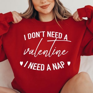 Funny Valentine SVG: Single AF, I Need A Nap (Digital Download)