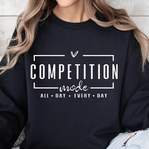 Competition Mode SVG PNG, Cheer Shirt, Cheerleader Svg, Game Day Vibes Svg, Game Day Svg, Mom Mode Svg,Cheer Mom SvgCompetition Vibes Svg