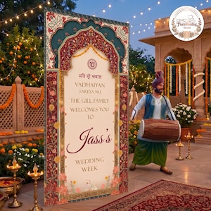 Könnte beinhalten: Ein hohes, rechteckiges Hochzeits-Willkommensschild mit einem verzierten Torbogen-Design in Dunkelrot, Petrol und Gold. Der Text lautet: Sat Sri Akal, Vadhaiyan Sareya Nu, The Gill Family Welcomes You To Jass's Wedding Week, mit einem Symbol.