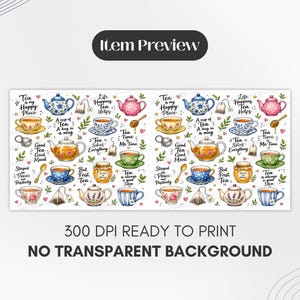 Tea Lover Mug Wrap Sublimation Design PNG, Watercolor Teapot 11oz & 15oz Cricut Mug Press Template, Digital Download image 2