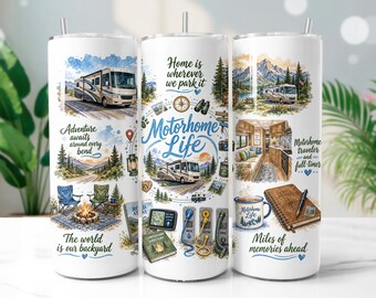 Motorhome Life Tumbler Wrap PNG, Camping Travel 20oz Skinny Tumbler Sublimation Design, Digital Download
