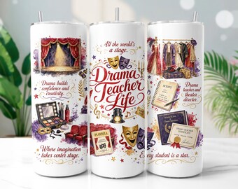 Drama Teacher Tumbler Wrap PNG, Theater Director 20oz Skinny Tumbler Sublimation Design, Digital Download