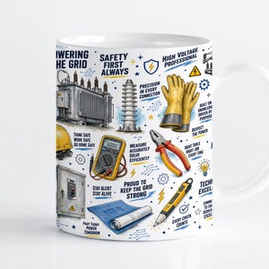 May include: A white ceramic mug featuring a detailed electrical theme with illustrations of a transformer, multimeter, pliers, safety gloves, and blueprints. Text includes "Powering the Grid," "Safety First Always," and "High Voltage Professional."