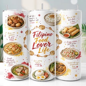 Può includere: Un bicchiere cilindrico bianco con illustrazioni colorate di vari piatti filippini, tra cui riso, noodles e involtini primavera. Il testo recita Filipino Food Lover Life, insieme a frasi come Rice is life, but ulam is love.