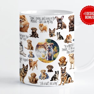 Dog&#39;s Life Mug Wrap Sublimation Template, 11oz & 15oz Designs, Cricut Mug Press PNG, Digital Download