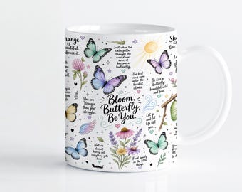 Butterfly Inspirational Mug Wrap Sublimation Design PNG, Floral Quotes 11oz & 15oz Cricut Mug Press Template, Digital Download