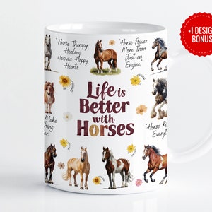 Life is Better With Horses Mug Wrap Sublimation Template, 11oz & 15oz Designs, Cricut Mug Press PNG, Digital Download zdjęcie 1