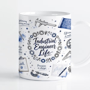 Puede incluir: Una taza de cerámica blanca con un estampado gráfico en azul y gris de herramientas de ingeniería, engranajes y planos. El texto dice Industrial Engineer Life, Optimizing every process, Efficiency in motion y Precision in design.
