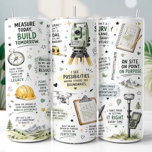 May include: A white cylindrical tumbler featuring a colourful graphic print of land surveying equipment including a total station, drone, compass, and hard hat. The design includes text such as "Measure today, build tomorrow" and "I see possibilities where others see boundaries" alongside various technical illustrations.