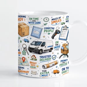 May include: A white ceramic mug featuring a colourful pattern of delivery-themed illustrations including a white van, cardboard boxes, a bicycle with a basket, a map, a clipboard, and text such as Delivering Joy, Miles of Smiles, and Trusted Delivery.