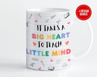 It Takes a Big Heart to Teach Little Minds Mug Wrap Sublimation Template, 11oz & 15oz Designs, Cricut Mug Press PNG, Digital Download