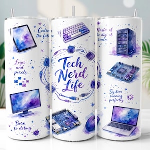 May include: A white cylindrical tumbler featuring purple and blue watercolor tech graphics including a computer, keyboard, circuit boards, and the text Tech Nerd Life, Coding the future, Logic and pixels, Born to debug, and Master of the digital realm.