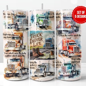 May include: Set of five watercolor tumbler designs featuring semi-trucks and trucking quotes. The designs include "Big rigs, big dreams", "Highways are my home", "Truck Driver Life", "Where the rubber meets the road", and "Keep calm and truck on".