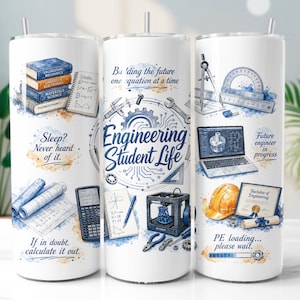 Peut inclure: Un gobelet cylindrique blanc orné d'illustrations aquarelles bleues et orange d'outils d'ingénierie, de manuels, d'un ordinateur portable, d'un casque de chantier et d'un diplôme. Le texte indique Engineering Student Life, Building the future one equation at a time, Sleep? Never heard of it, If in doubt, calculate it out, et PE loading... please wait.