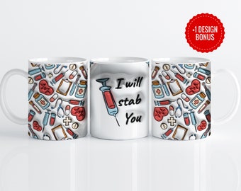 Funny Nurse Mug Wrap Sublimation Template, 11oz 15oz (Digital Download)