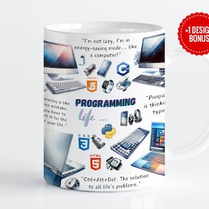 May include: White ceramic mug with a colorful design featuring computer icons, code, and the text "PROGRAMMING life..." and "Ctrl+Alt+Del: The solution to all life's problems."