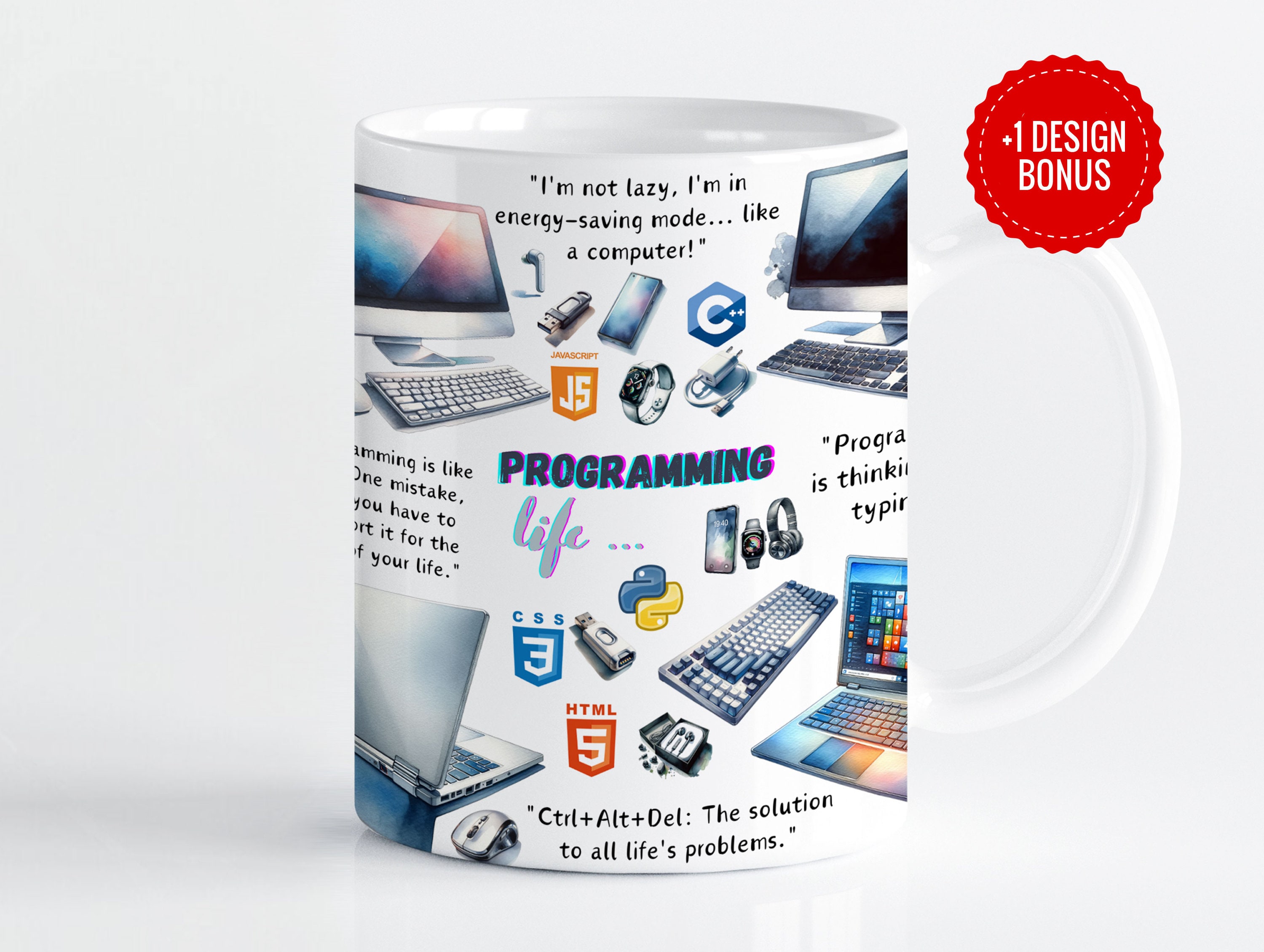 Programming Mug Design Programming Life Mug Wrap Sublimation Template, 11oz & 15oz Designs ...