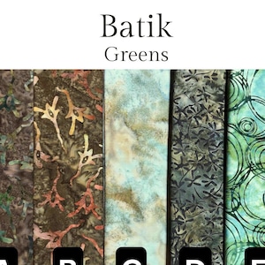 Batik Greens, Sewing, quilting fabric, Cotton Fabric, Green Batik, Leaf Batik, Batik circles, camo batik, olive batik