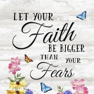 Faith Fabric Panel, 100% Baumwolle Quiltstoff, Nähen, Basteln, Inspiration Stoff, religiöser Stoff, Glaube über Angst