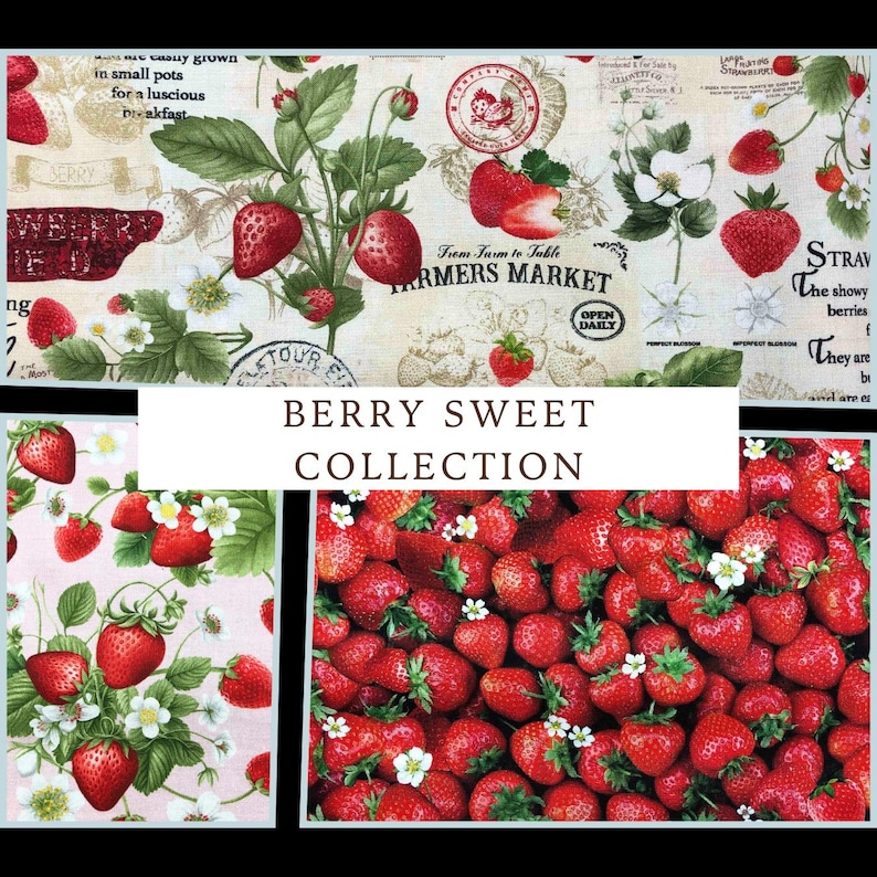 May include: A collection of fabric featuring a red strawberry pattern. The fabric has a vintage look with text that reads "From Farm to Table Farmers Market" and "Berry Sweet Collection".