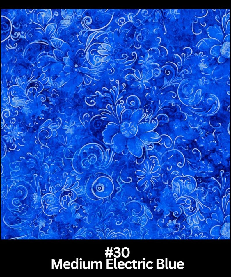May include: A fabric with a vibrant electric blue background, featuring a repeating pattern of stylized white floral and swirling vine designs. The text "#30 Medium Electric Blue" is displayed at the bottom.