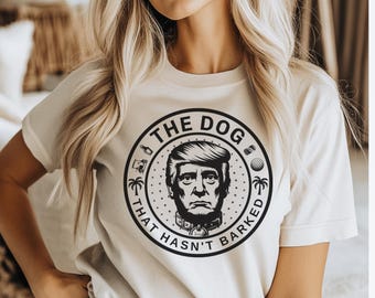 Funny "The Dog That Hasn't Barked" T-Shirt