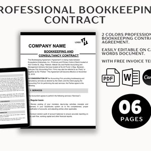 May include: A professional bookkeeping contract template in a black and white design. The template is easily editable on Canva and includes a free invoice template. The contract is 6 pages long and includes a logo placeholder, company name, and space for services and terms.