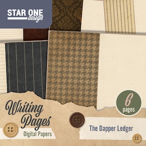 May include: Digital paper pack titled "Writing Pages" with various patterned pages, including houndstooth, pinstripes, and lined paper. The text "The Dapper Ledger" is also visible, along with a button graphic and the text "6 pages".
