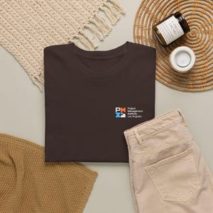 Project Manager, Program Manager, Project Coordinator Gift, PMI-Los Angeles Chapter t-shirt Limited Edition image 4