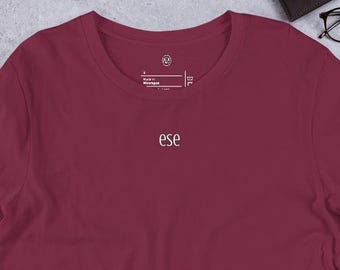 ese / Camiseta con frase divertida en español – Camiseta gráfica en spanglish con jerga mexicana, humor latino y dichos divertidos