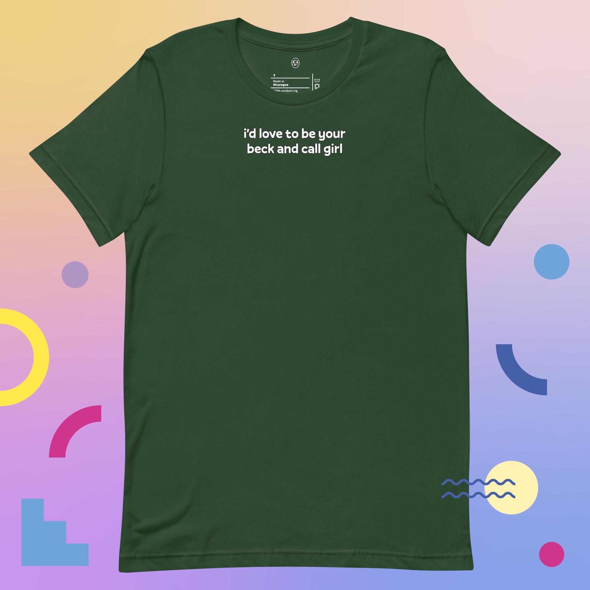 Beck and Call Girl | 80s Movie Quote Shirt – Retro Film Humor Tee 