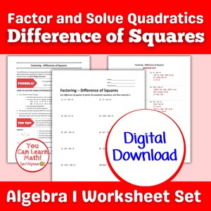Factoring Quadratics - Difference of Squares | Worksheet Set |  Algebra I Digital Download | Includes Teaching Page, Worksheet, & Key