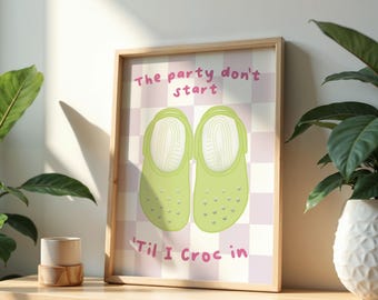 Crocs Themes Crocs Crox Crox Quote Crocs Print, Croc Quote Wall