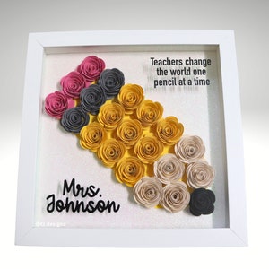 Teacher Pencil Flower Shadow Box | Teacher Appreciation
