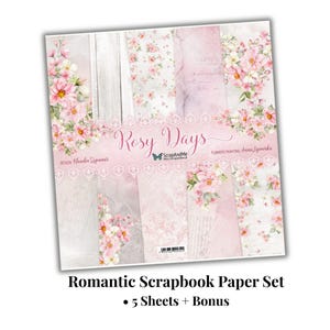 Könnte beinhalten: Ein romantisches Scrapbook-Papier-Set mit floralen und Spitzenmotiven in Rosa, Weiß und Grau. Das Set enthält fünf Blätter mit dem Text "Rosy Days" und "Romantic Scrapbook Paper Set".