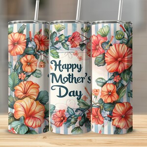 Mother&#39;s Day 20 oz Skinny Tumbler Sublimation Design Digital Download Only png Instant 20oz Skinny Tumbler Wrap Design