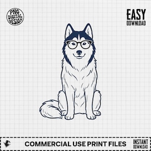 May include: A black and white illustration of a seated husky dog wearing glasses. The dog has a dark blue and white coat. The image includes the text "PNG DIGITAL DESIGN", "EASY DOWNLOAD", "COMMERCIAL USE PRINT FILES", and "INSTANT DOWNLOAD".