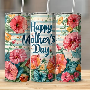 Mother&#39;s Day 20 oz Skinny Tumbler Sublimation Design Digital Download Only png Instant 20oz Skinny Tumbler Wrap Design