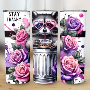 Stay Trashy Raccoon 20 oz Skinny Tumbler Sublimation Design Digital Download PNG Instant digital only, Tumbler Wrap, Tumbler Png,