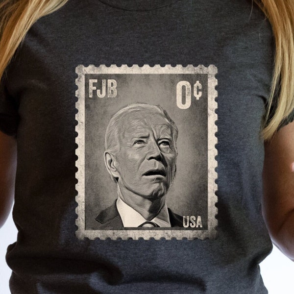 Joe Biden 0 Cent Stamp T Shirt, No Sense, No Cents, Nonsense, FJB Shirt, Funny Pro America Tee, Conservative Gift