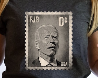 Joe Biden 0 Cent Stamp T Shirt, No Sense, No Cents, Nonsense, FJB Shirt, Funny Pro America Tee, Conservative Gift