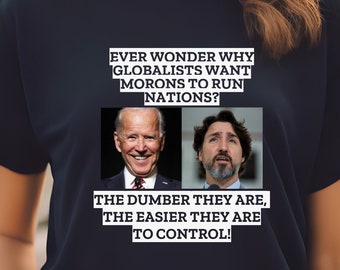 Anti Globalist T-Shirt, Anti WEF, Anti Biden Anti Trudeau Shirt, Agenda 2030 Shirt, FJB Shirt, Konservative Geschenke