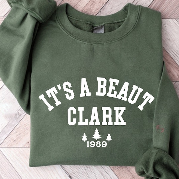 It’s a Beaut Clark PNG Clip Art Instant Download, Griswold Christmas Sweatshirt, Funny Christmas Shirt, Christmas Vacation Shirt, Xmas Tee