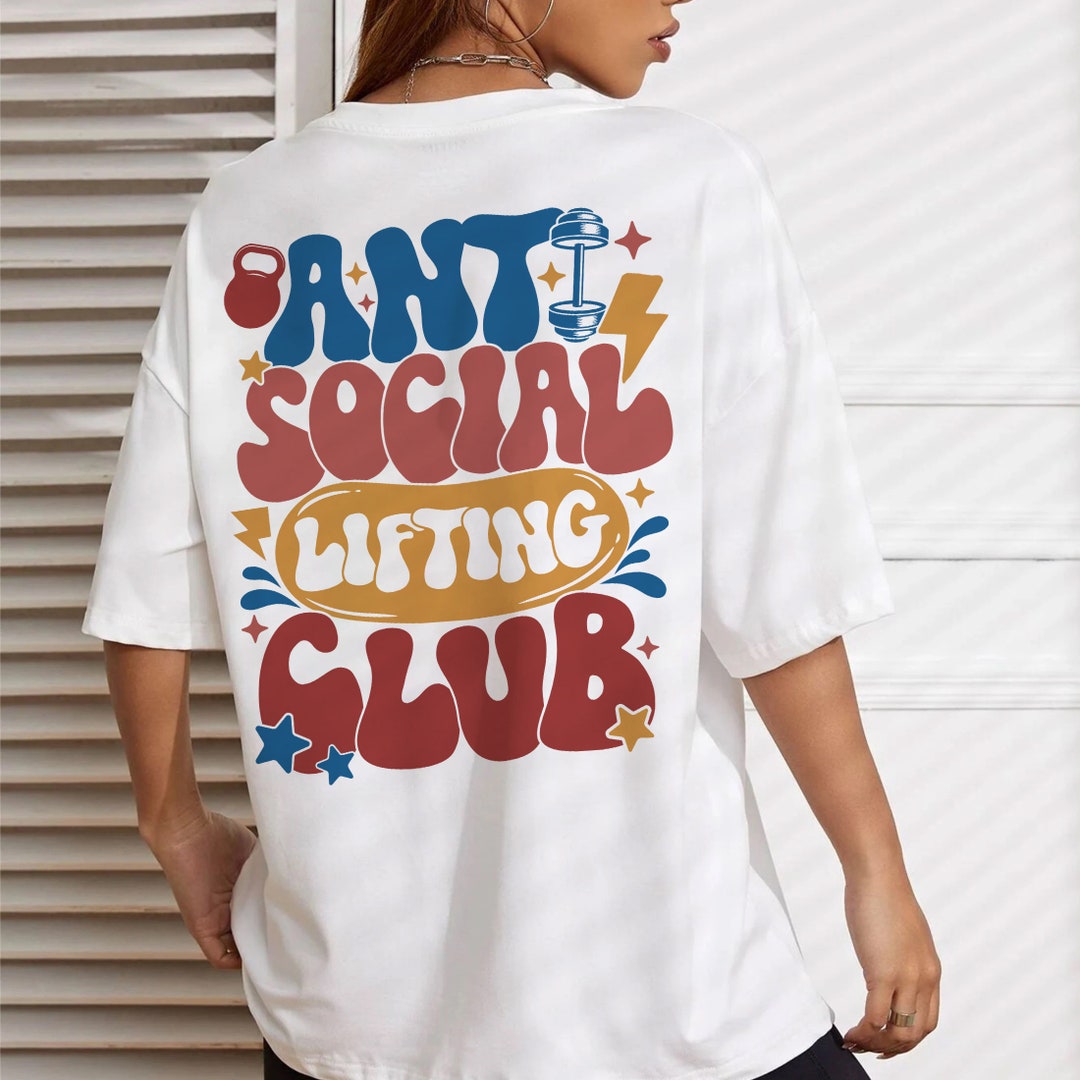 Funny Gifts for Gym Lovers, Anti Social Moms Club, Workout Designs for Shirts, Weightlifting