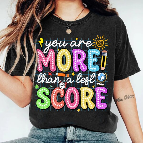 You Are More Than A Test Score Png, Groovy Testing Png, Rock The Test, Faux Glitter Test Day Png,Test Day Png,Testing Png,Teacher Quotes Png