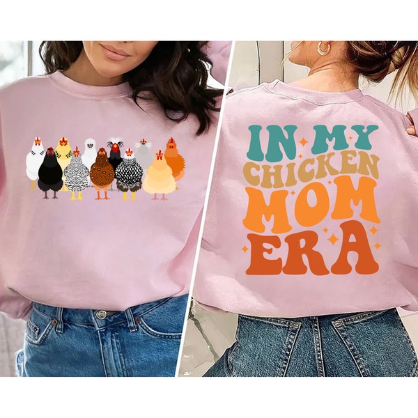 In My Chicken Mom Era Instant Download, Chicken Shirt, Chicken Lover Shirt, Chicken PNG Funny, Chicken Girl Shirt, Animal Shirt,Chickens Tee