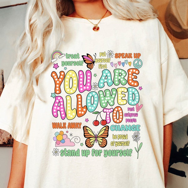 You Are Allowed To Png, One Mental Health Breakdown Png, Mama Png, Mental Health Matters Png, Mothers Day Gift, Cute Positive Vibes Shirt